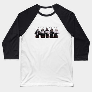 We Are The Nuns Baseball T-Shirt